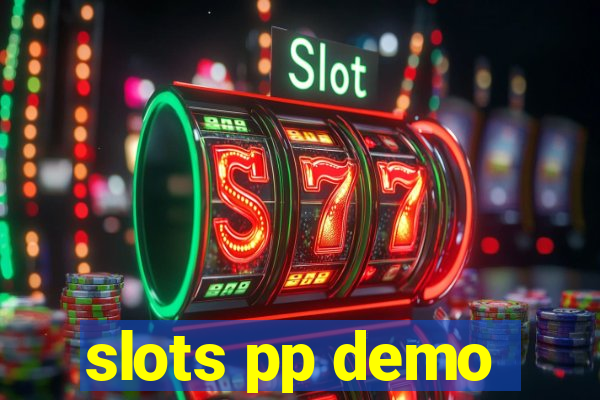 slots pp demo